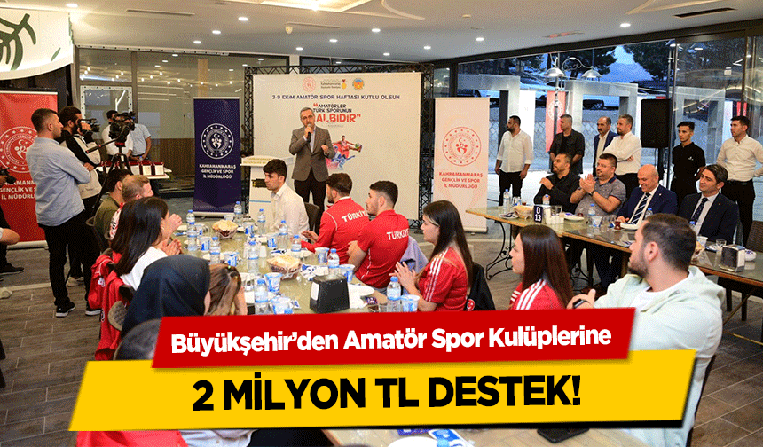 Büyükşehir’den Amatör Spor Kulüplerine 2 milyon tl destek!