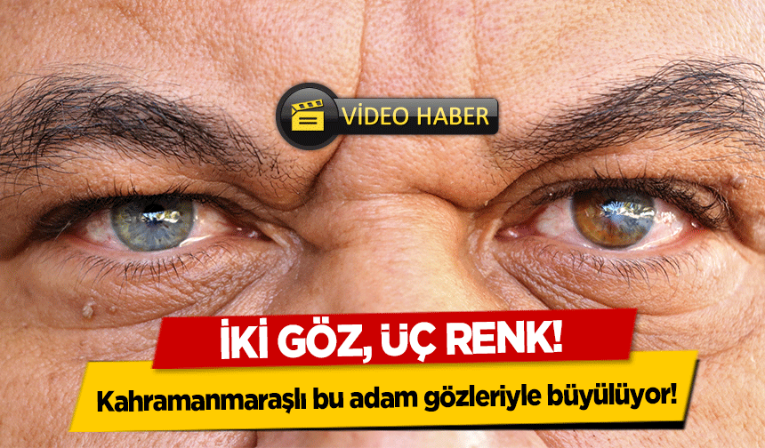 Kahramanmaraşlı bu adam gözleriyle büyülüyor!