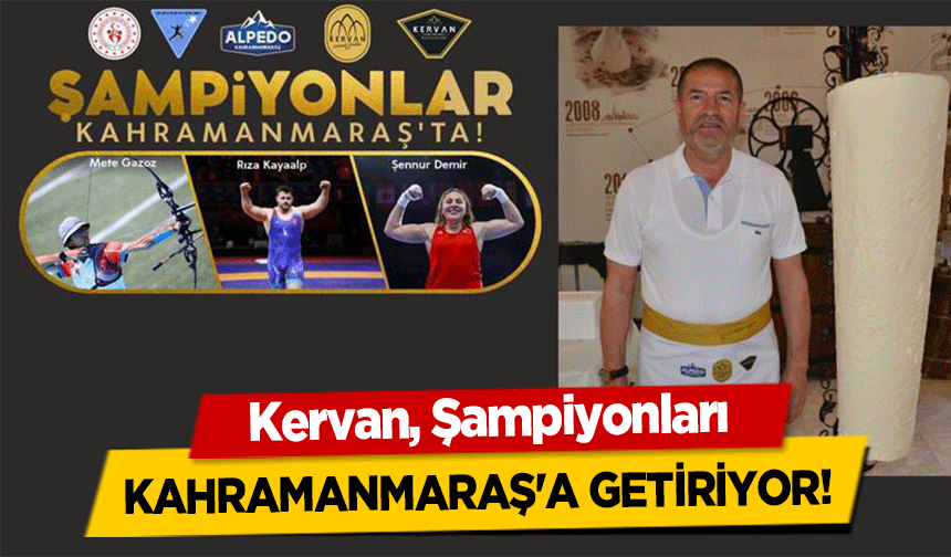 Kervan Şampiyonları Kahramanmaraş'a Getiriyor!    
