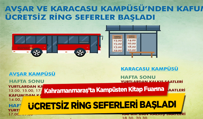 Kahramanmaraş’ta Kampüsten Kitap Fuarına ücretsiz ring seferleri başladı