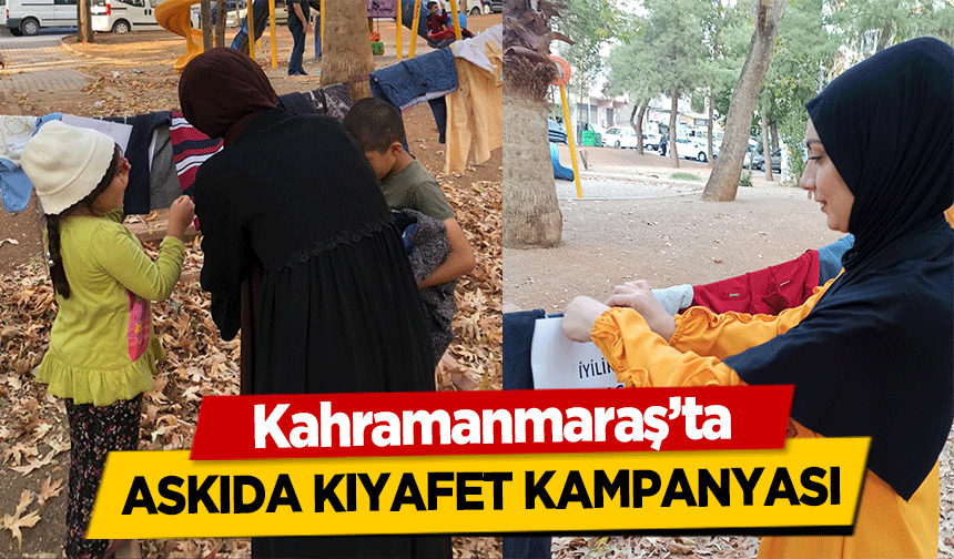Kahramanmaraş’ta askıda kıyafet kampanyası