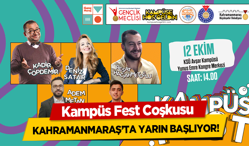 Kampüs Fest Coşkusu Kahramanmaraş’ta Yarın Başlıyor!