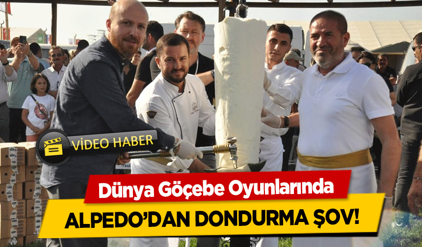 Dünya Göçebe Oyunlarında Alpedo’dan Dondurma Şov!