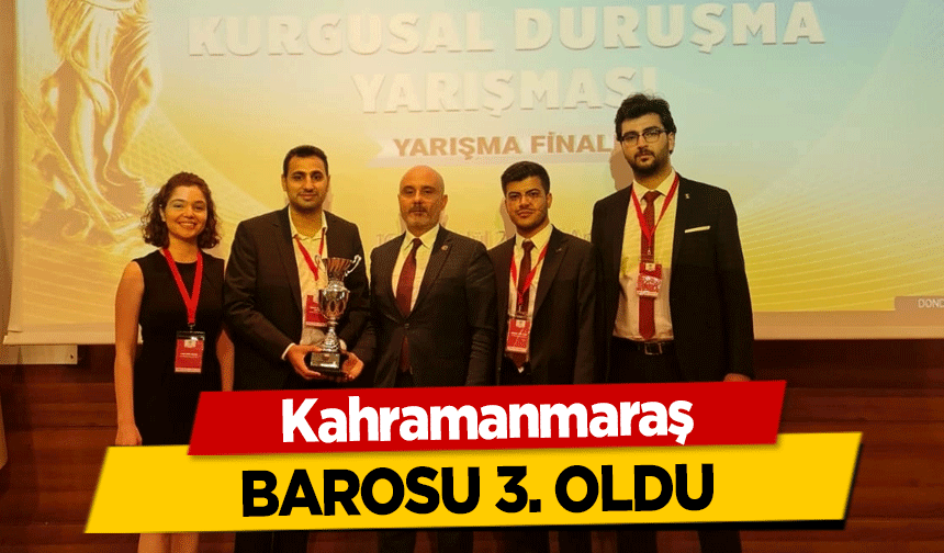 Kahramanmaraş barosu 3. oldu