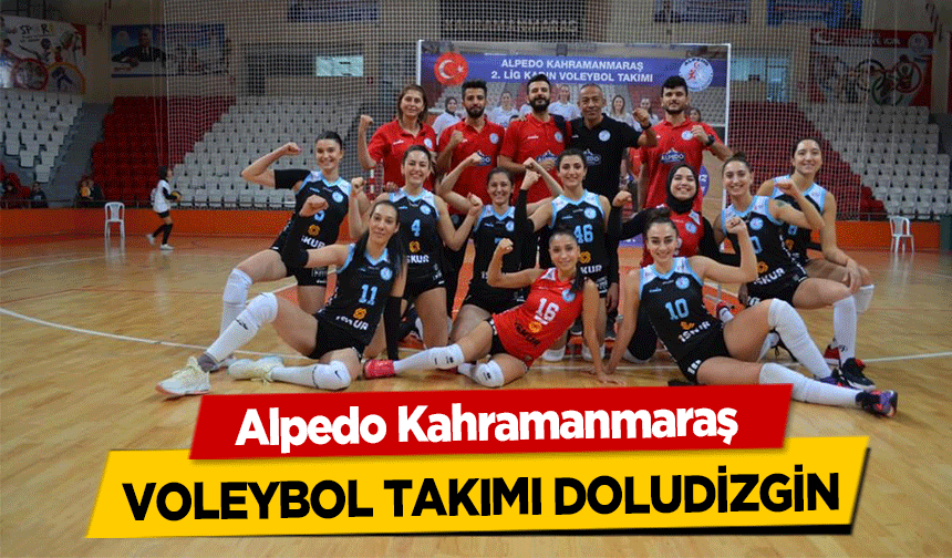 Alpedo Kahramanmaraş voleybol takımı doludizgin