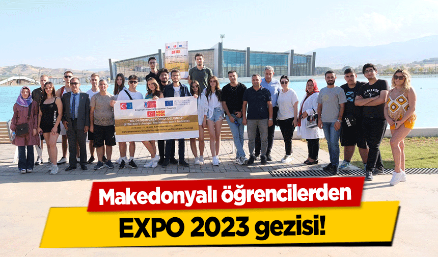Makedonyalı öğrencilerden EXPO 2023 gezisi