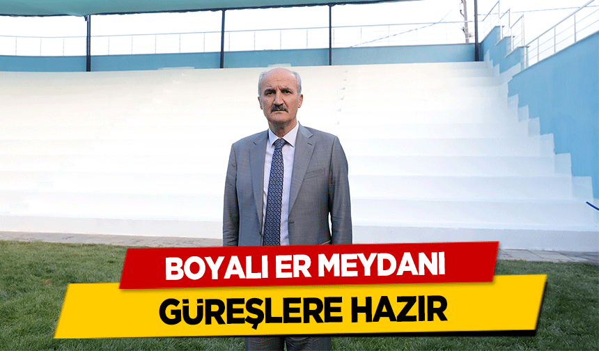 Boyalı Er Meydanı Güreşlere Hazır