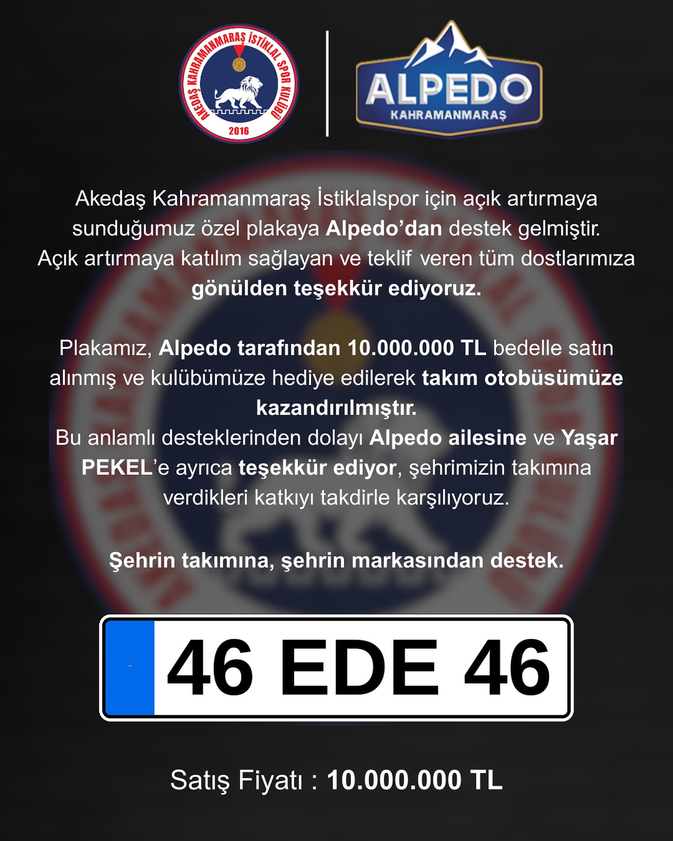46 EDE 46 Plakasını Kim Satın Aldı? İşte Detaylar...